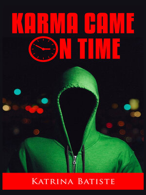 cover image of Karma Came On Time